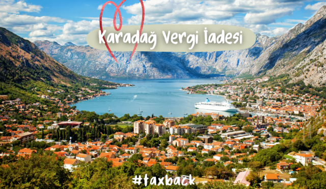 Karadağ Vergi İadesi – Tax Free